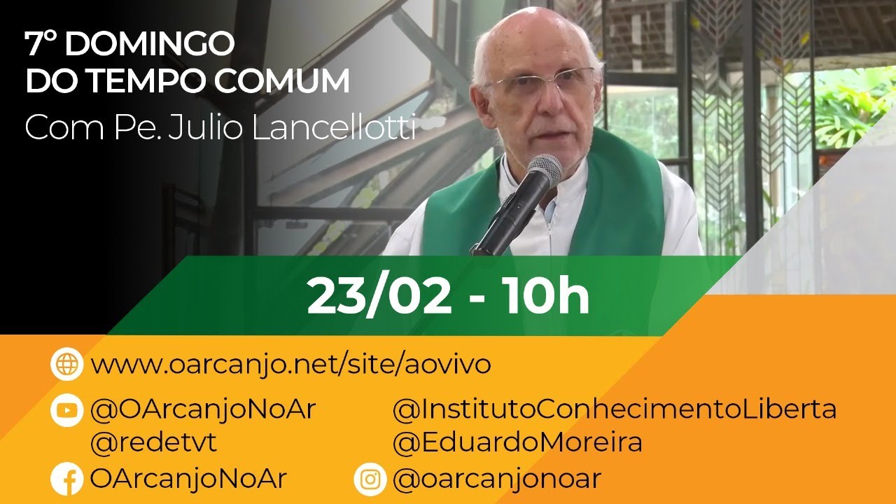 Missa do 7º Domingo do Tempo Comum com Pe. Julio Lancellotti - 23/02/2025