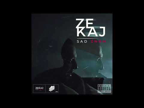 ZEKAJ - SAD ZNAM