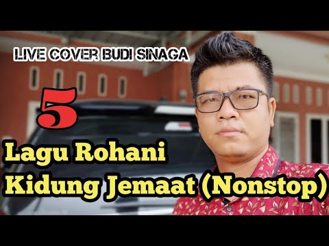 5 Lagu Kidung Jemaat (Nonstop) - Cover Budi Sinaga