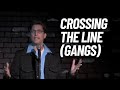 crossing the line stand up comedy bit