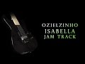 Ozielzinho - Isabella (Jam Track)