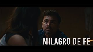 MILAGRO DE FE - TRAILER OFICIAL - TAKE ONE