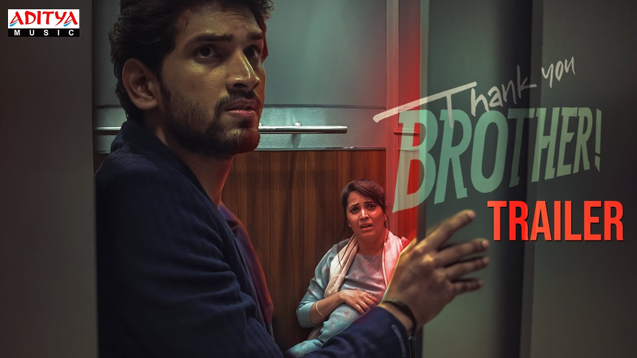 Thank You Brother Official Trailer