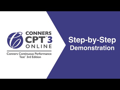Conners CPT 3™ | Step-by-step Demonstration