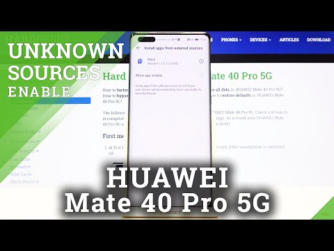 How to Allow Unknown Sources on HUAWEI Mate 40 Pro – Download Apps From Unknown Sources