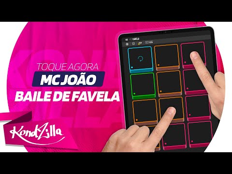 MC João - Baile de Favela | KondZilla SUPER PADS  - KIT FAVELA