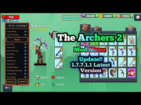THE ARCHERS 2 MOD MENU 1.7.7.1.0 ALL UNLOCKED || NEW UPDATE!!