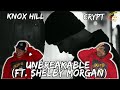 KNOX CRYPT IS JUST DIFFERENT Knox Hill X Crypt Unbreakable Ft Shelby Morgan Reaction