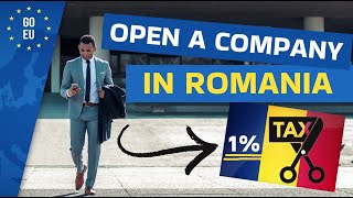 Company formation in Romania with 1% TAX! How to open & start a business company in Romania