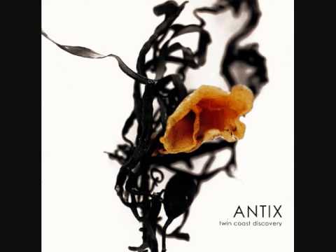 Antix - Quiet Is The New Loud