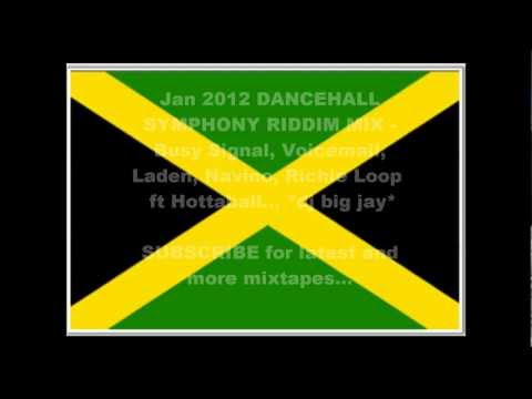 Jan 2012 DANCEHALL symphony riddim mix - Busy Signal, Voicemail, Laden, Richie loop.wmv