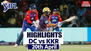 Delhi vs Kolkata Full Match Highlights: DC vs KKR Today Match Highlights