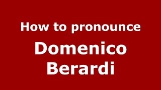How to pronounce Domenico Berardi