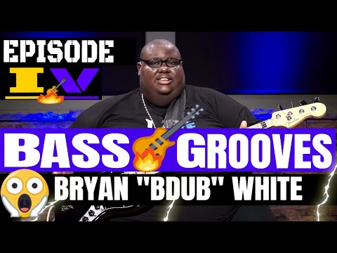 Play Gospel Bass Guitar Grooves & Bass Chords - Ep 4  - Bryan “B Dubb” White