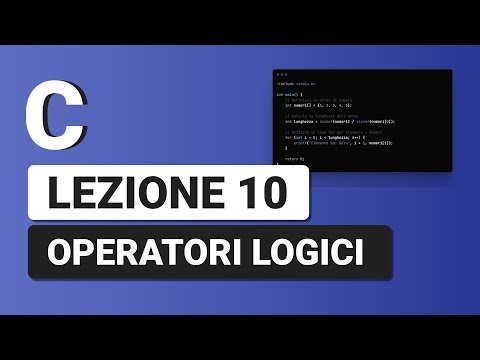 Logical Operators - C Tutorial Italian 10