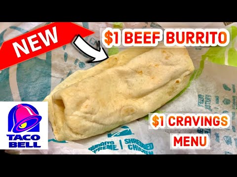 Taco Bell $1 Cravings Menu Beef Burrito Review | Must...