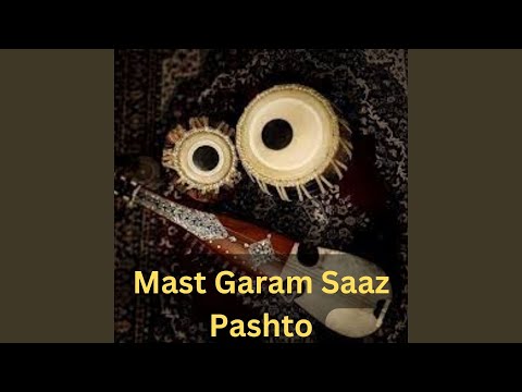 Mast Garam Saaz Pashto