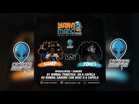 Sharp vs Jokes || Yara Mano - Batallas Escritas || Virtual 2020