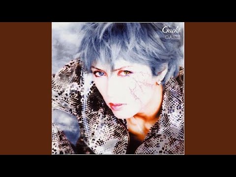 Uncertain Memory - Gackt