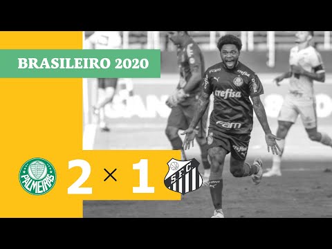 Palmeiras 2 x 1 Santos - Gols - 23/08 - Brasileirão 2020