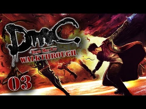 DmC (5) Walkthrough - Part 3 "Vergil Rises" / Gameplay (Xbox 360/PS3/PC)