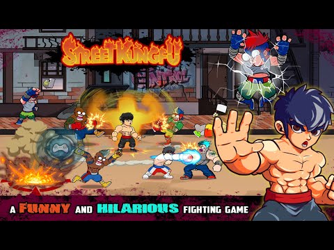 Street Kungfu  : King Fight Video