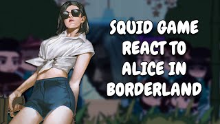 Squid Game 2 React To Alice In Borderland || Gacha React