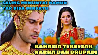 Download lagu THE LOVE STORY OF KARNA AND DRUPADI WHO LOVED EACH OTHER BUT CAN'T GET TOGETHER mp3