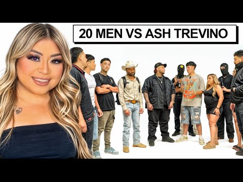 20 MEN VS 1 INFLUENCER: ASH TREVINO …