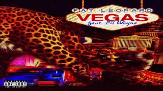Lil Wayne - Vegas Feat. Fat Leopard (432hz)