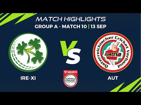 Group A, Match 10 - IRE-XI vs AUT | Highlights | Dream11 ECC, 2022 | ECC22.010