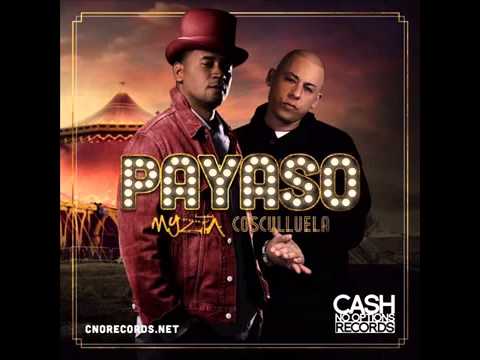 Cosculluela Ft Myzta El Propio - Payaso