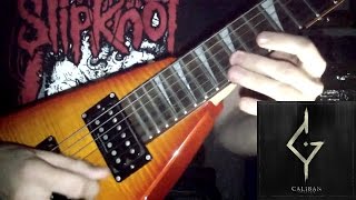Caliban - Paralyzed cover by Alexi Sicoe