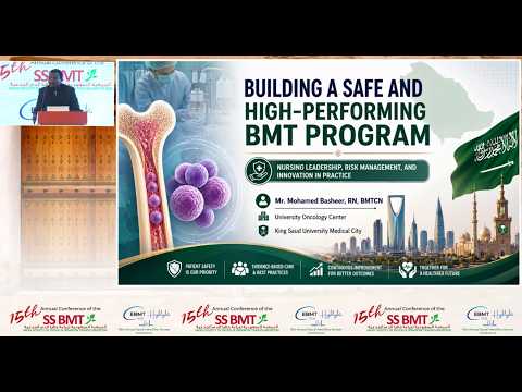 Building a Safe and High-Performing BMT Program | Mohamed Basheer | SSBMT 2026