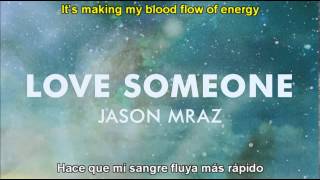 Love Someone - Jason Mraz Sub español ingles