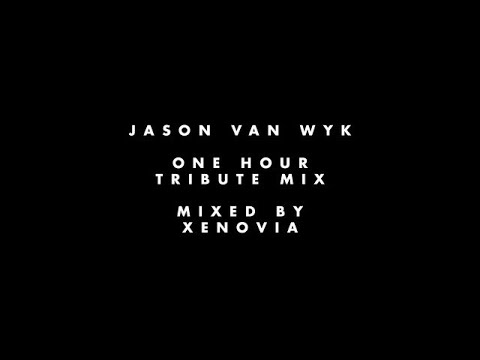 Jason van Wyk - Progressive Tribute Mix (One Hour) [HQ/HD 1080p]