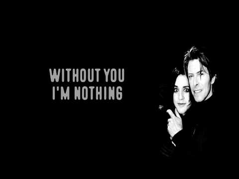 Placebo & David Bowie - Without you I'm nothing (lyrics)