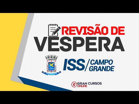 ISS Campo Grande 2019 - Revisão de Véspera