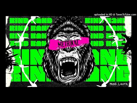 Metrikal Bulls - King Kong