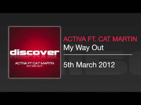 Activa Feat. Cat Martin - My Way Out (Sonic Element Remix)