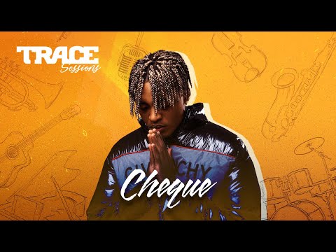 TRACE SESSIONS with CHEQUE - #TraceSessions