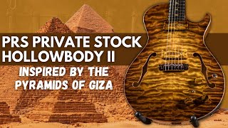 Video thumbnail for 24K Gold Leaf IN the Guitar?! PRS Private Stock Hollowbody II Singlecut Piezo - Closer Look & Demo by Ish Guitars