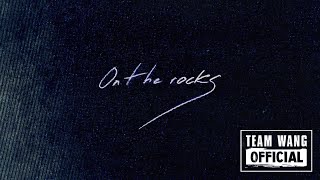 ON THE ROCKS Music Video