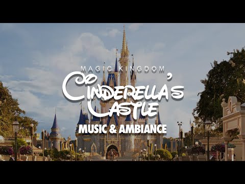 Magic Kingdom Castle Ambiance