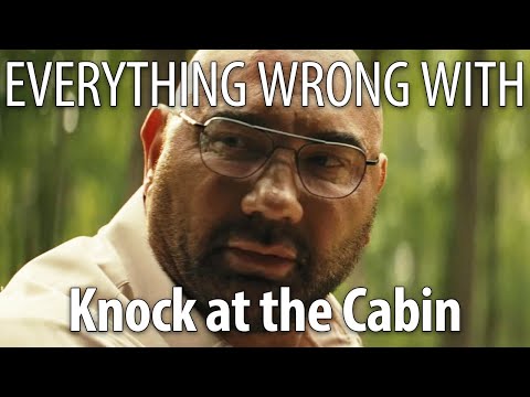 Everything Wrong With Knock at the Cabin in 19 Minutes or Less