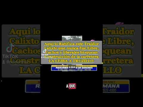 se confirma, bipartidismo bloquea Construcción de carretera La Ceiba a Trujillo