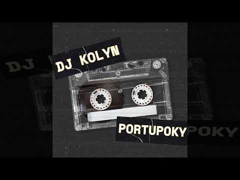 Dj Kolyn - PortuPoky