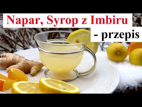 Napar, Syrop z IMBIRU - PRZEPIS