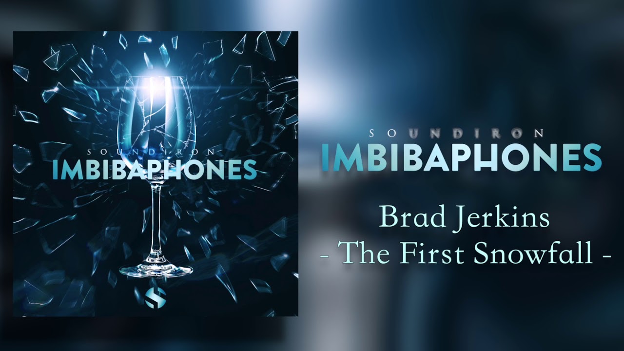 Imbibaphones | Brad Jerkins - The First Snowfall