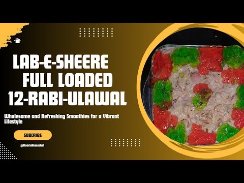 12 Rabi-Ul-Awal Special Lab-e-Sheere Festive By HooriaHome Fruit custurd/furit cream recipe/custurds